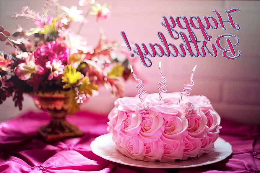 Všechno nejlepší k narozeninám, narozeniny, narozeninový dort, Všechno nejlepší k narozeninám karta, Pozdrav, karta, večírek, oslava, výročí, květiny, Pink Happy
