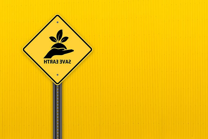Road Sign, Wall, Earth, Rescue, Save, Environment, Environmental Protection, Nature Conservation, Protect