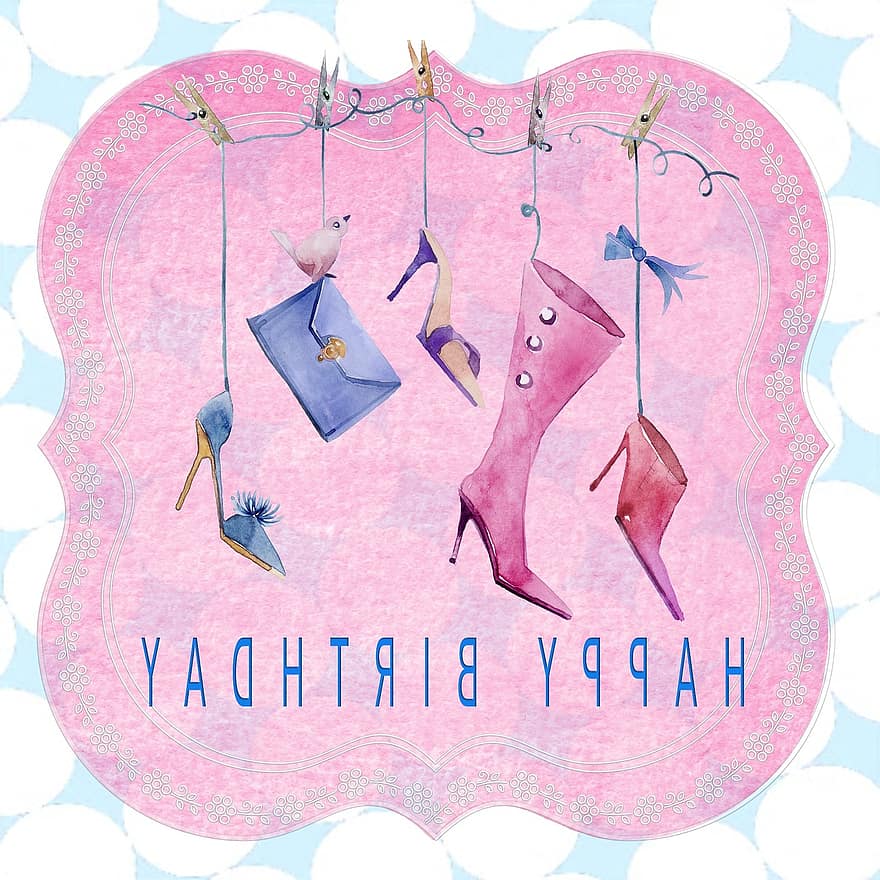 Birthday Card, Happy Birthday, Lady, Girl, Pink, Shoes, Bag, Cute, Feminine, Card, Celebration