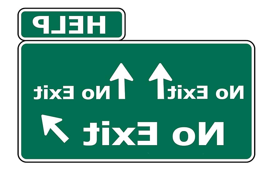 Note, Shield, Road Sign, Output, Way Out, Help, No Output, No Way Out, Hopelessness, Green